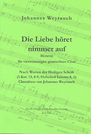 Die Liebe höret nimmer auf Motette