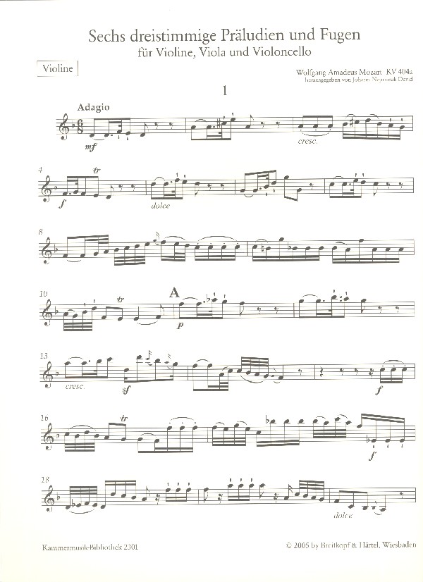 6 dreistimmige Präludien und Fugen KV404a,1-3