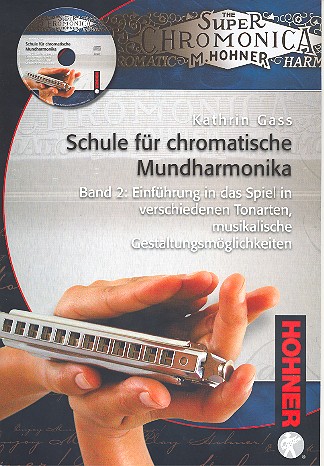 Schule für chromatische Mundharmonika Band 2 (+CD)