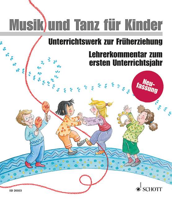 Musik und Tanz für Kinder 1 - Lehrerordner