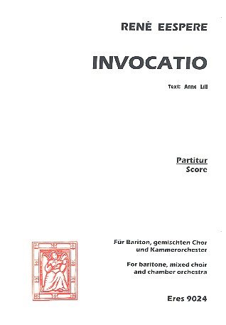 Invocatio für Bariton, gem Chor