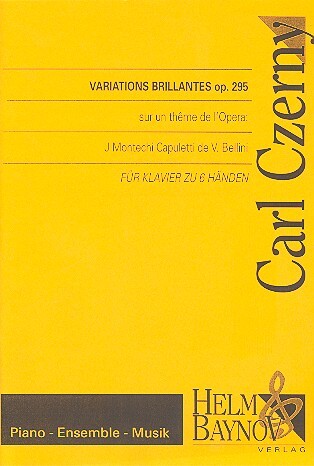 Variations brillantes sur un theme de l'oppéra: J Montechi Capuletti op.295