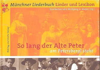 So lang der Alte Peter am Petersbergl steht