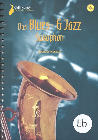 Das Blues- und Jazz-Saxophon (+ 2 CD's)