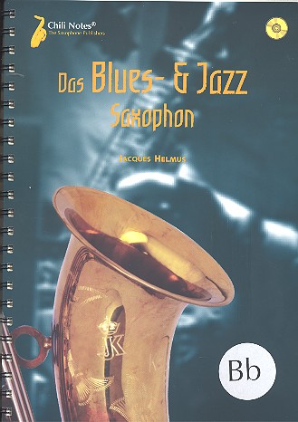 Das Blues- und Jazz-Saxophon (+ 2 CD's):