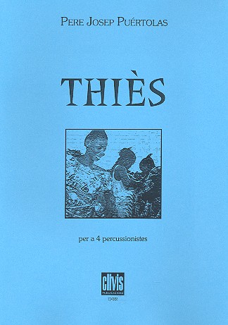 Thiès for 4 percussionists