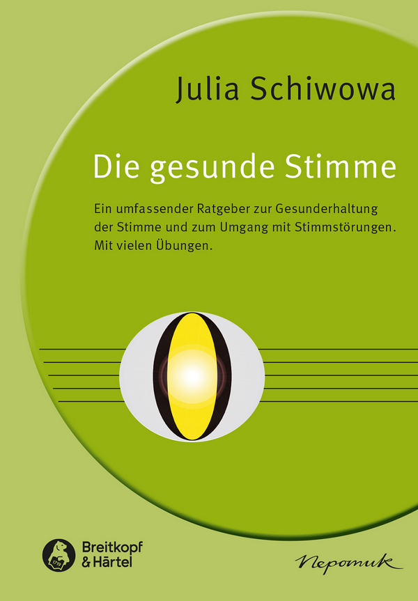 Die gesunde Stimme - Ein Ratgeber