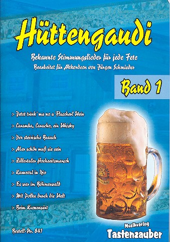 Hüttengaudi Band 1