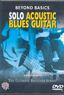 Solo Acoustic Blues Guitar - Beyond Basics