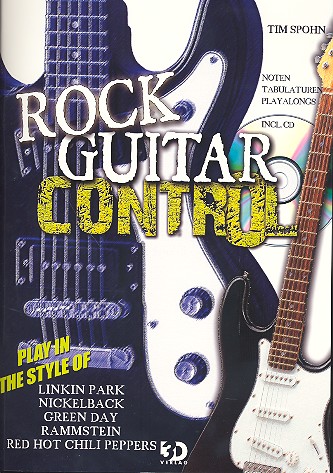 Rock Guitar Control (+CD): für Gitarre/Tab