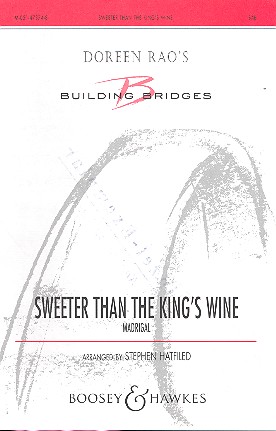 Sweeter than the King's Wine