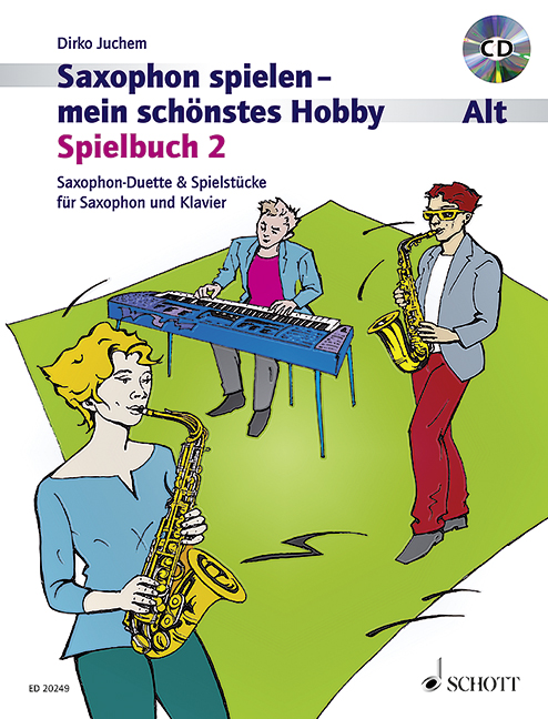 Saxophon spielen - mein schönstes Hobby Spielbuch Band 2 (+CD)