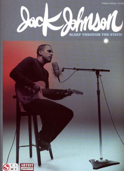 Jack Johnson: Sleep through the Static