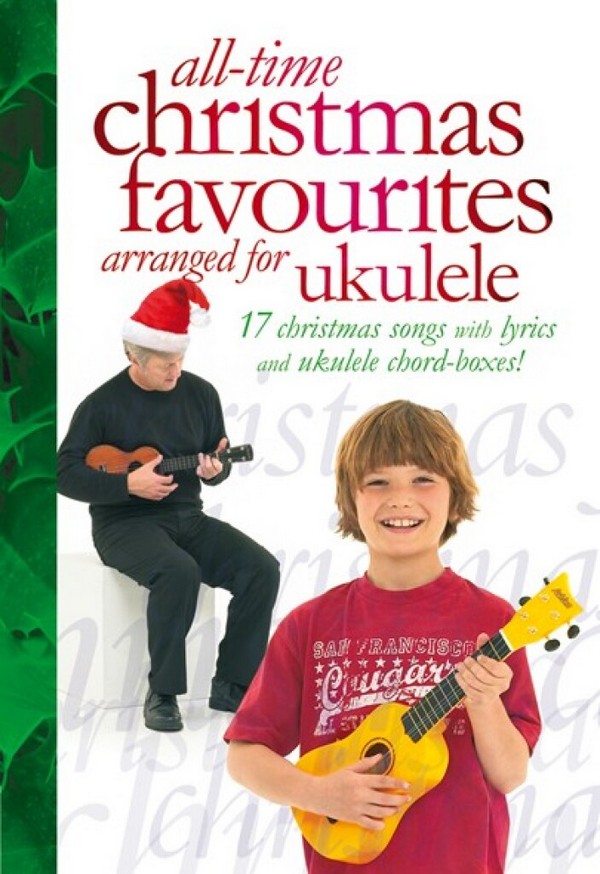 All-time Christmas Favourites for ukulele