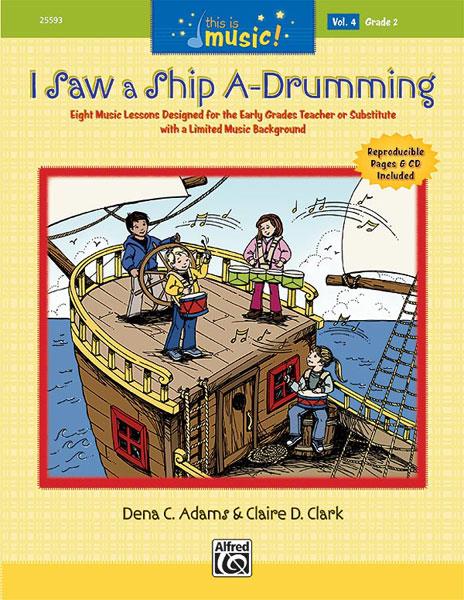 I saw a Ship a-drumming (+CD) 8 Music
