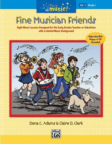 Fine Musician Friends (+CD) 8 Music Lessons