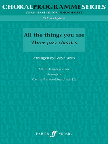 All the Things You are - 3 Jazz Classics