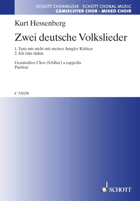 Hessenberg, Kurt: Zwei deutsche Volkslieder