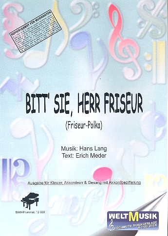 Bitt' Sie Herr Friseur: