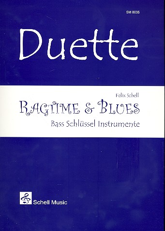 Ragtime & Blues: für 2 C-Instrumente