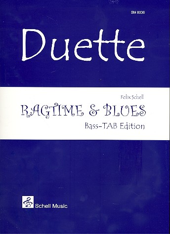 Ragtime & Blues: für 2 Bässe in Tabulatur