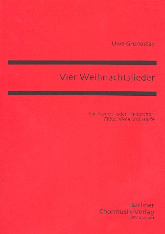 4 Weihnachtslieder für Frauenchor,