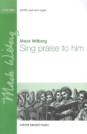 Sing Praise to him for mixed chorus