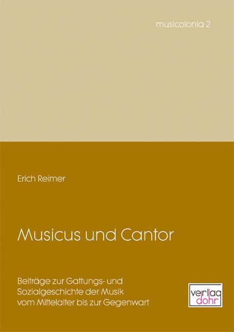 Musicus und Cantor Beiträge zur