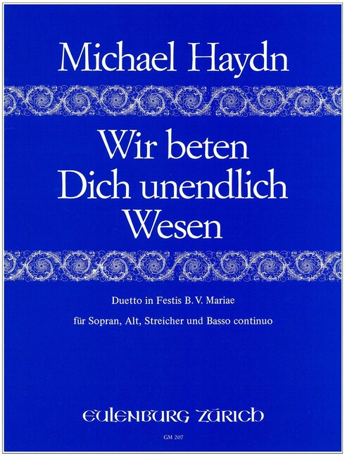 Wir beten Dich unendlich Wesen