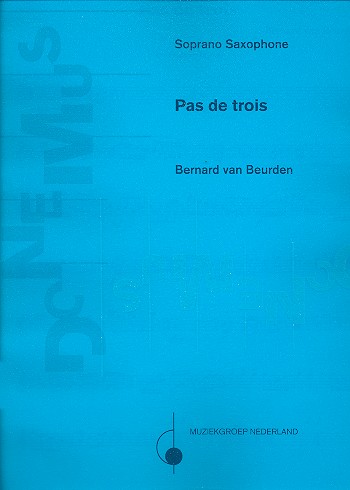 Pas de trois für Sopransaxophon (Klarinette),