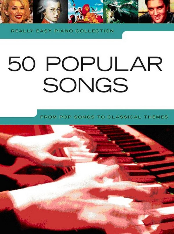 50 popular Songs: really easy piano