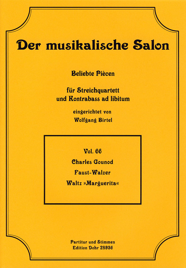 Faust-Walzer für Streichquartett,