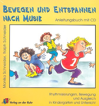 Bewegen und Entspannen nach Musik (+CD)