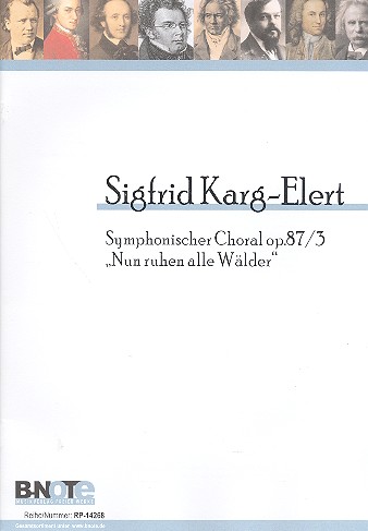 Nun ruhen alle Wälder op.87,3