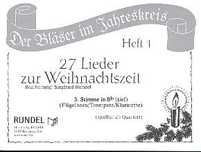 27 Lieder zur Weihnachtszeit Band 1