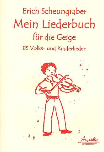 Mein Liederbuch für die Geige