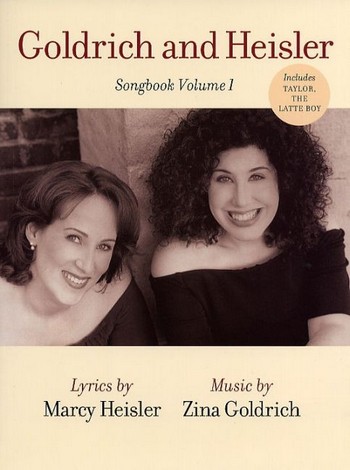 Goldrich and Heisler: Songbook vol.1