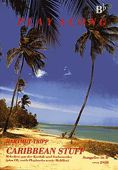 Caribbean Stuff (+CD): für Instrumente in B