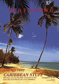 Caribbean Stuff (+CD): für Instrumente in Es