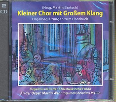 Kleiner Chor mit großem Klang CD