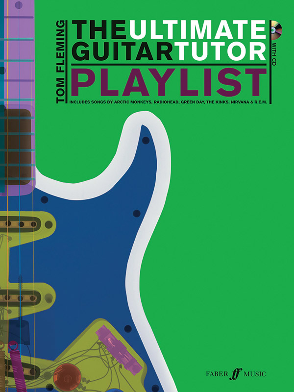 The Ultimate Guitar Tutor Playlist (+CD):