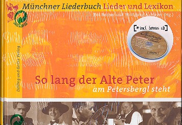 So lang der alte Peter am Petersbergl steht (+CD)