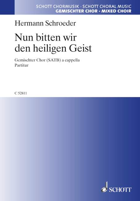 NUN BITTEN WIR DEN HEILIGEN GEIST