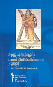 Für Andacht und Gottesdienst 2009