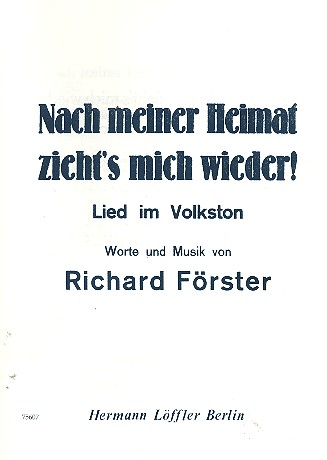 Nach meiner Heimat zieht's mich wieder