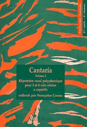 Cantaría vol.2 pour choweur mixte