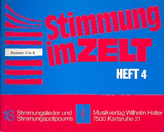 Stimmung im Zelt Band 4