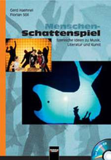 Menschen-Schattenspiel (+CD)