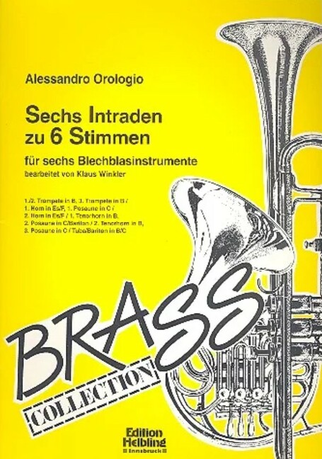 6 Intraden zu 6 Stimmen für 6 Blechbläser