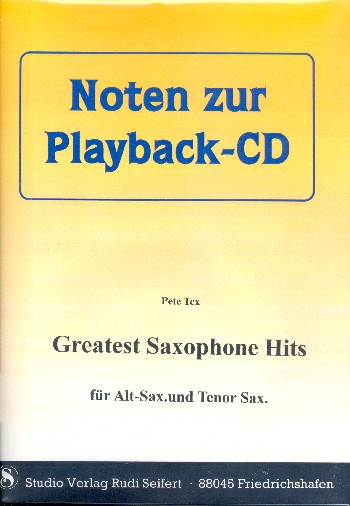 Pete Tex Greatest Saxophone Hits (+CD)